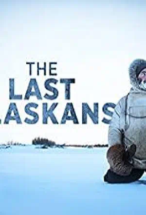 Последние жители Аляски 2015 смотреть в хорошем качестве