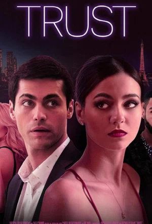 Доверие смотреть онлайн в HD 1080