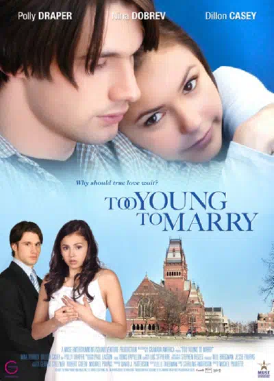 Чересчур молоды для женитьбы смотреть онлайн в HD 1080