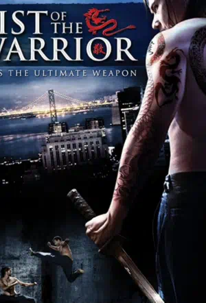 Кулак воина смотреть онлайн в HD 1080