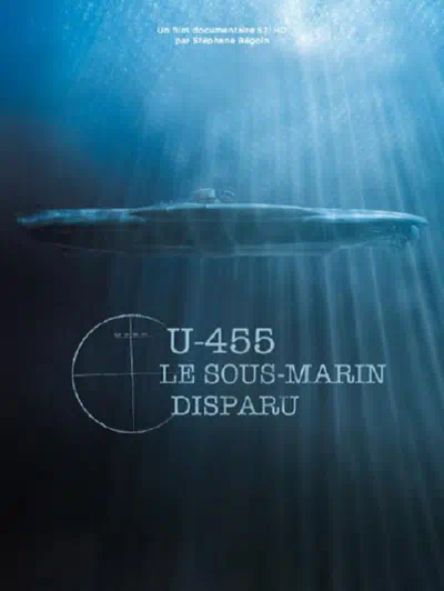 U-455. Тайна пропавшей субмарины смотреть онлайн в HD 1080